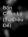 Bốn Chân Lý (Tứ Diệu Ðế)