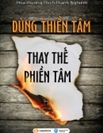 Dùng thiền tâm thay thế phiền tâm