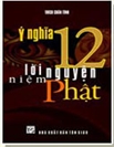 Ý nghĩa 12 lời nguyện niệm Phật