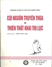 Cội nguồn truyền thừa
Thiền thất khai thị lục