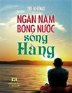 Ngàn năm bóng nước sông Hằng