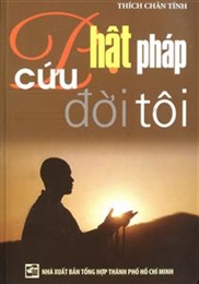 Phật pháp cứu đời tôi