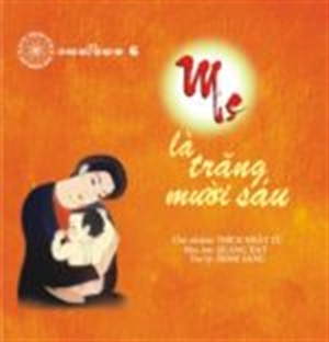 Album: Mẹ là trăng mười sáu