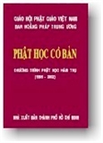 Phật Học Cơ Bản
Tập Một