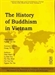 The History of Buddhism in Vietnam